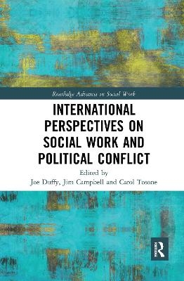 International Perspectives on Social Work and Political Conflict - 
