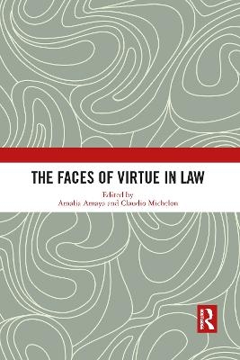 The Faces of Virtue in Law - 