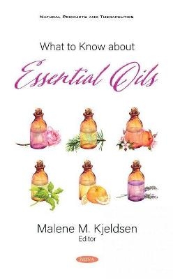 What to Know about Essential Oils - 
