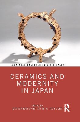 Ceramics and Modernity in Japan - 