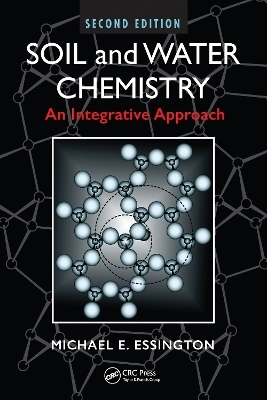 Soil and Water Chemistry - Michael E. Essington