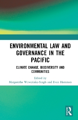 Environmental Law and Governance in the Pacific - 