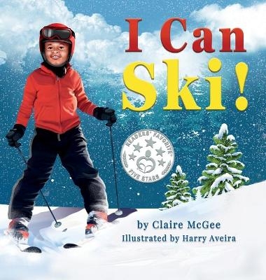 I Can Ski! - Claire McGee