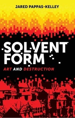 Solvent Form - Jared Pappas-Kelley