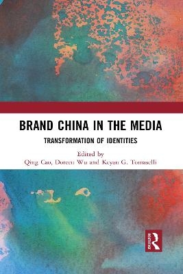 Brand China in the Media - 