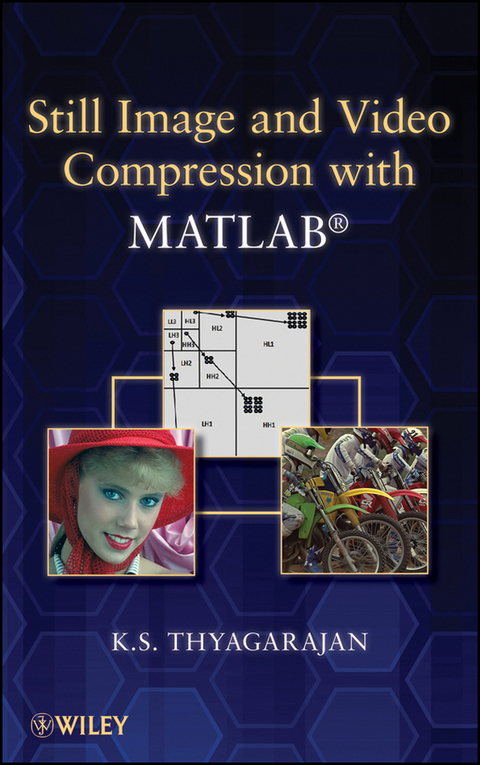 Still Image and Video Compression with MATLAB -  K. S. Thyagarajan