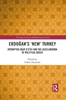 Erdoğan’s ‘New’ Turkey - 