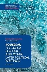 Rousseau: The Social Contract and Other Later Political Writings - Rousseau, Jean-Jacques