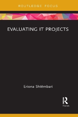 Evaluating IT Projects - Eriona Shtëmbari