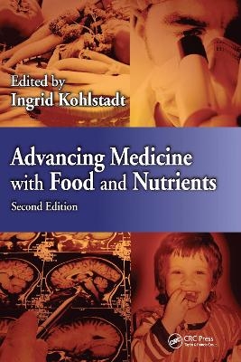 Advancing Medicine with Food and Nutrients - 