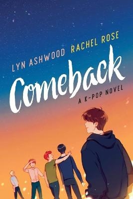 Comeback - Lyn Ashwood, Rachel Rose
