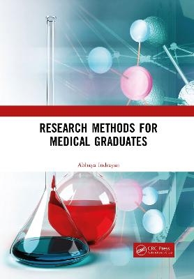 Research Methods for Medical Graduates - Abhaya Indrayan