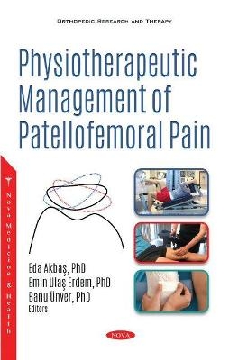Physiotherapeutic Management of Patellofemoral Pain - 