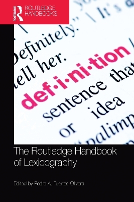 The Routledge Handbook of Lexicography - 
