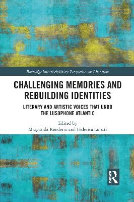 Challenging Memories and Rebuilding Identities - 