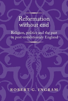 Reformation without End - Robert Ingram