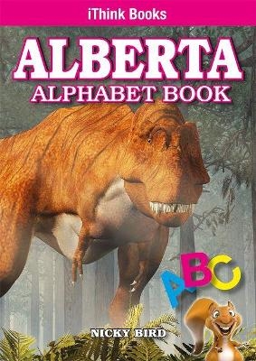 Alberta Alphabet Book - Nicky Bird