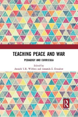 Teaching Peace and War - 