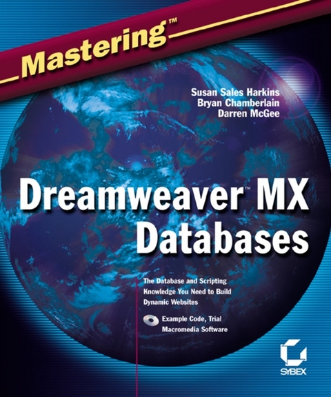 Mastering Dreamweaver MX Databases - Susan Sales Harkins, Bryan Chamberlain, Darren McGee