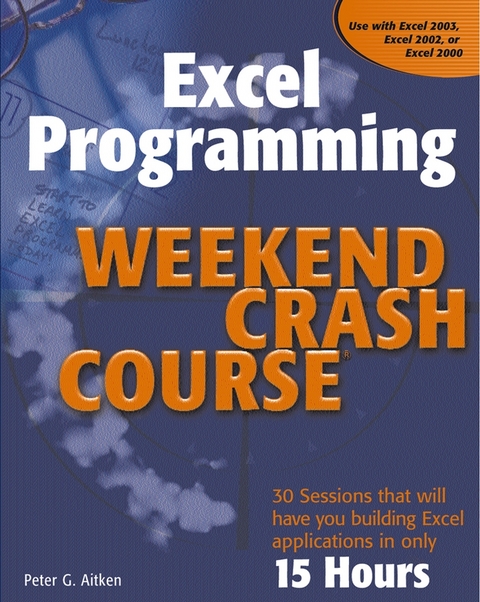 Excel Programming Weekend Crash Course - Peter G. Aitken