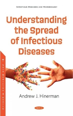 Understanding the Spread of Infectious Diseases - 