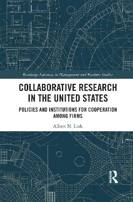 Collaborative Research in the United States - Albert N. Link