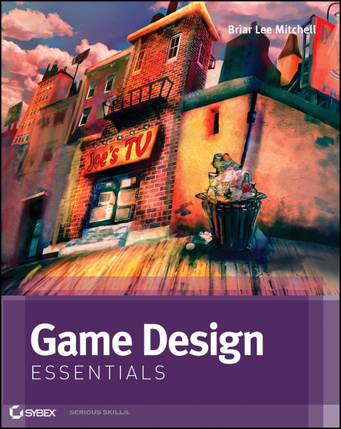 Game Design Essentials - Briar Lee Mitchell