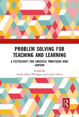 Problem Solving for Teaching and Learning - 