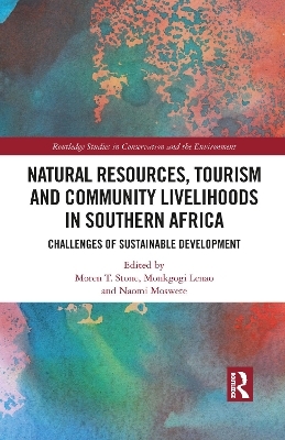 Natural Resources, Tourism and Community Livelihoods in Southern Africa - 