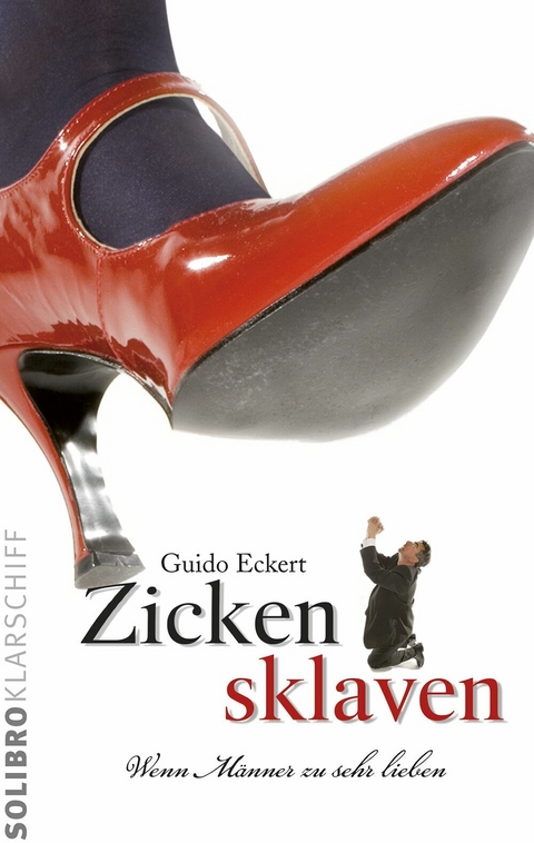 Zickensklaven - Guido Eckert