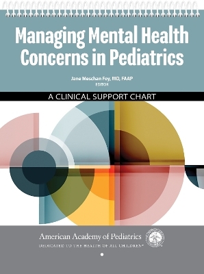 Managing Mental Health Concerns in Pediatrics - 