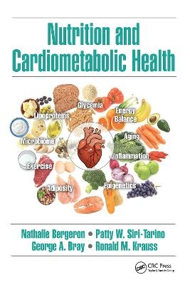 Nutrition and Cardiometabolic Health - 