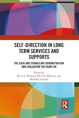 Self-Direction in Long Term Services and Supports - 