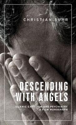 Descending with Angels - Christian Suhr