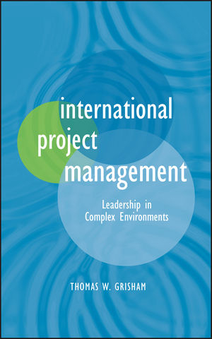 International Project Management -  Thomas W. Grisham