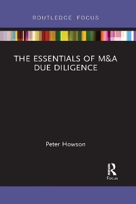 The Essentials of M&A Due Diligence - Peter Howson