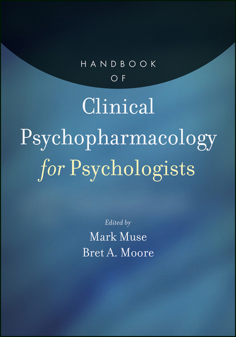 Handbook of Clinical Psychopharmacology for Psychologists - 