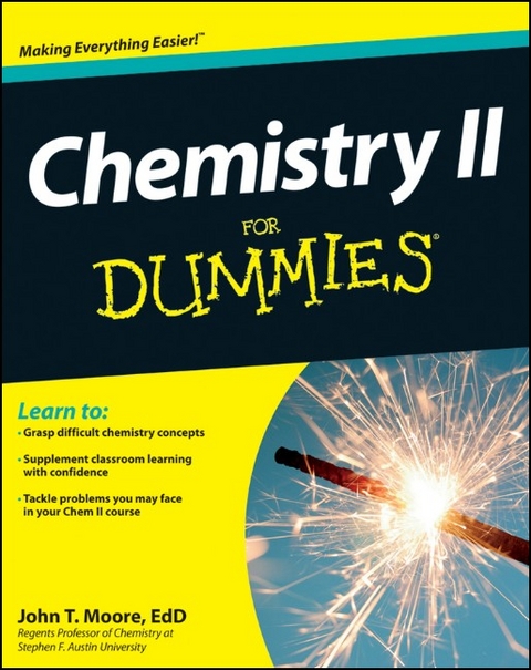 Chemistry II For Dummies -  John T. Moore