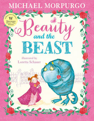 Beauty and the Beast - Michael Morpurgo