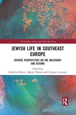 Jewish Life in Southeast Europe - 