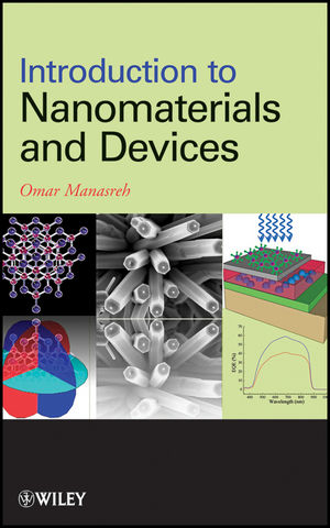 Introduction to Nanomaterials and Devices -  Omar Manasreh