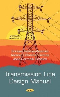 Transmission Line Design Manual - Antonio Colmenar-Santos