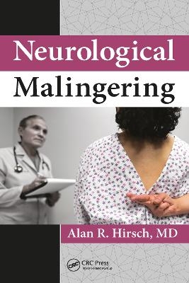 Neurological Malingering - 