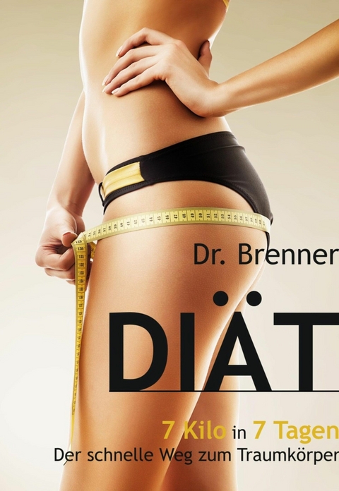 Brenner Diät - Dr. Paul Brenner