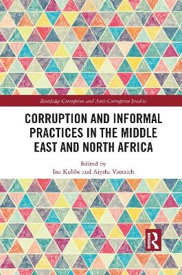 Corruption and Informal Practices in the Middle East and North Africa - 