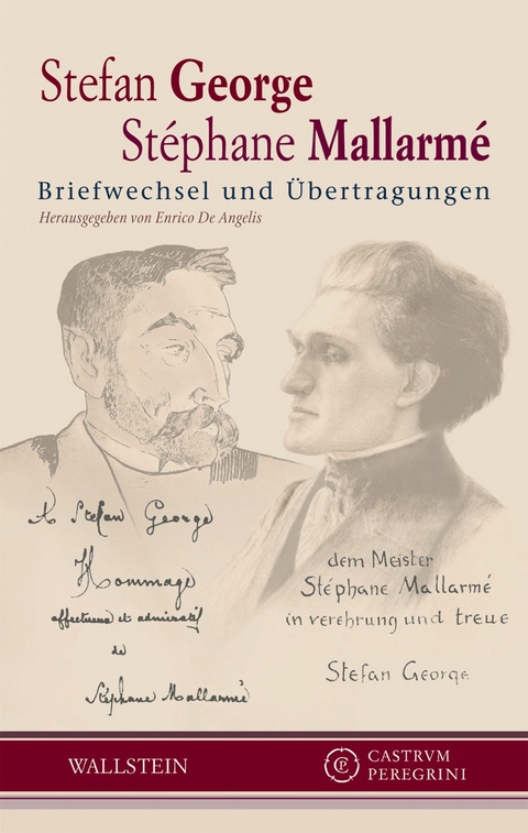 Briefwechsel und Übertragungen - Stefan George, Stéphane Mallarmé