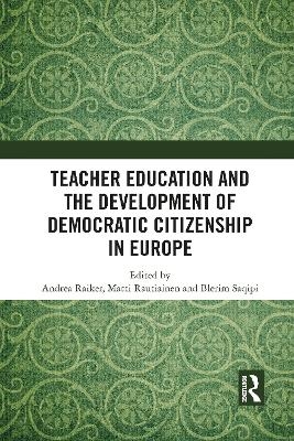 Teacher Education and the Development of Democratic Citizenship in Europe - 