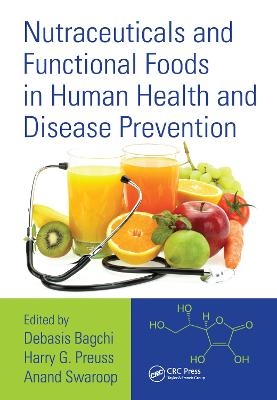 Nutraceuticals and Functional Foods in Human Health and Disease Prevention - 