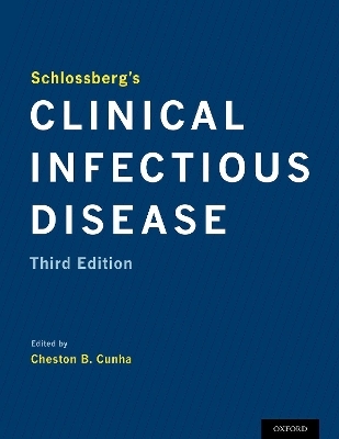 Schlossberg's Clinical Infectious Disease - 