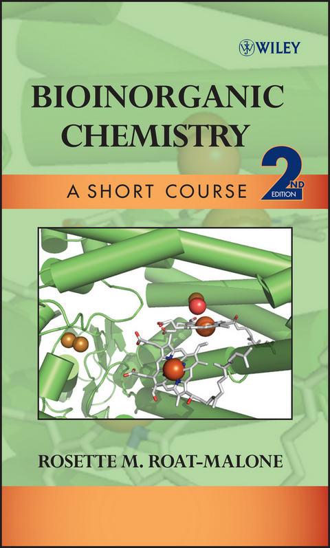 Bioinorganic Chemistry -  Rosette M. Roat-Malone
